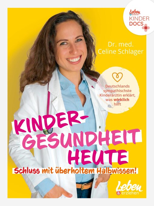 Title details for Kindergesundheit heute  –  Schluss mit überholtem Halbwissen by Celine Schlager - Available